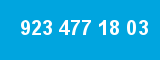 923 477 18 03